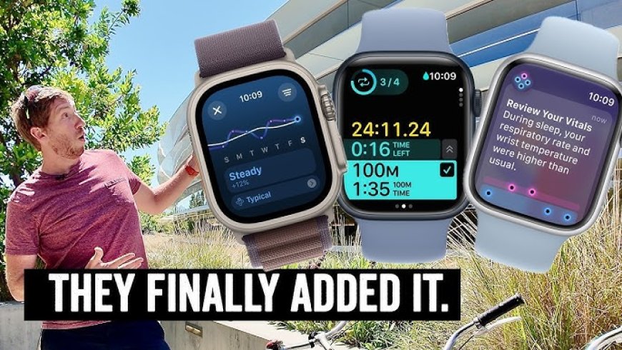 watchOS 11 mungkin merupakan pembaruan Apple Watch terbaik