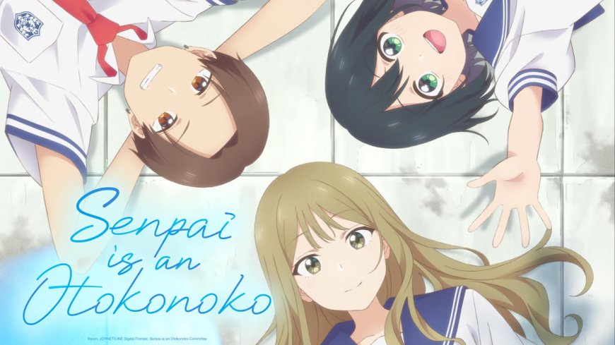 Senpai is an Otokonoko Episode 6 Terbaru