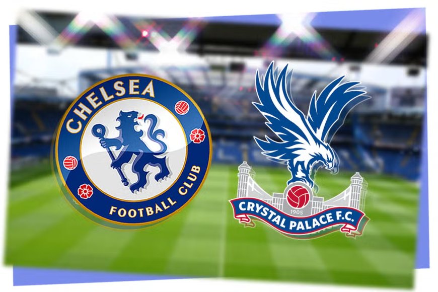 Hasil Pertandingan Chelsea Vs Crystal Palace