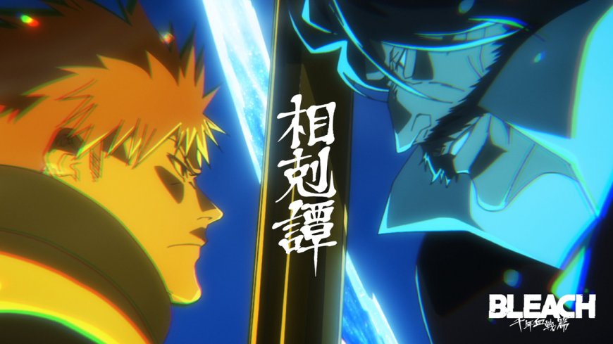 Anime Bleach: Thousand-Year Blood War Bagian 3