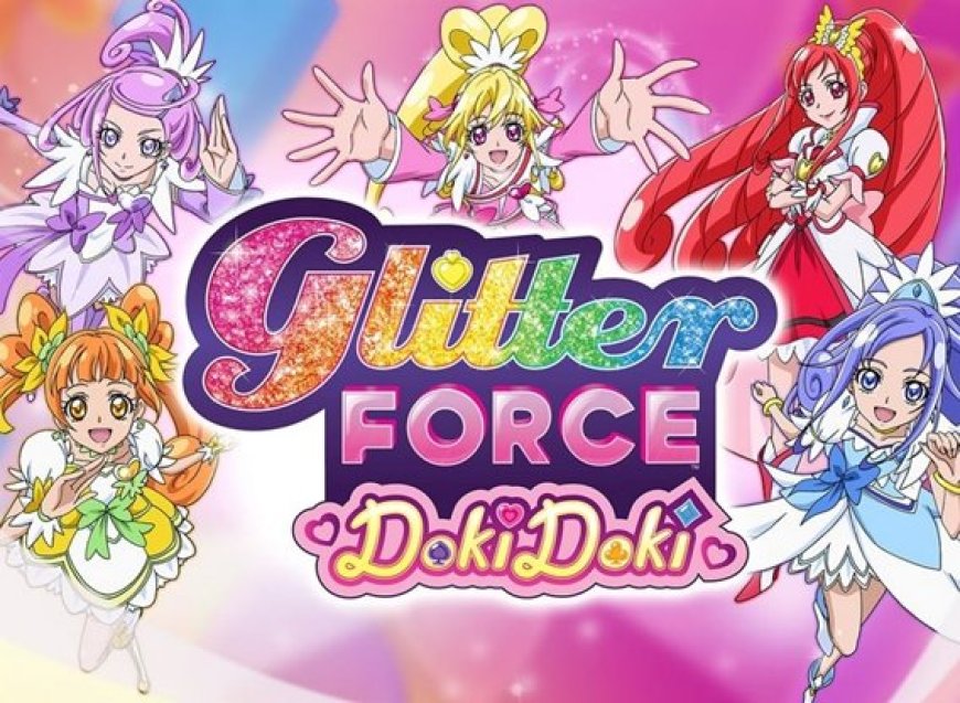 Glitter Force Doki Doki Terdaftar Akan Meninggalkan Netflix AS